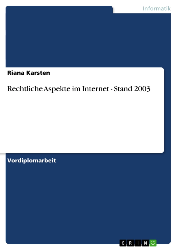 Titel: Rechtliche Aspekte im Internet - Stand 2003