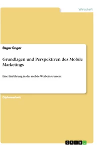 Título: Grundlagen und Perspektiven des Mobile Marketings