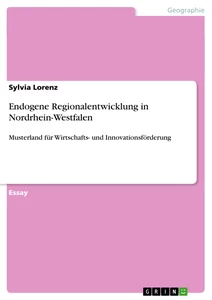 Titre: Endogene Regionalentwicklung in Nordrhein-Westfalen