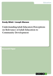 Título: Understanding Adult Educators Perceptions on Relevance of Adult Education to Community Development