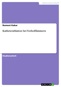 Titre: Katheterablation bei Vorhofflimmern