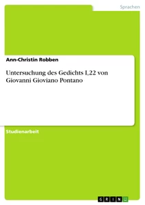 Título: Untersuchung des Gedichts I,22 von Giovanni Gioviano Pontano
