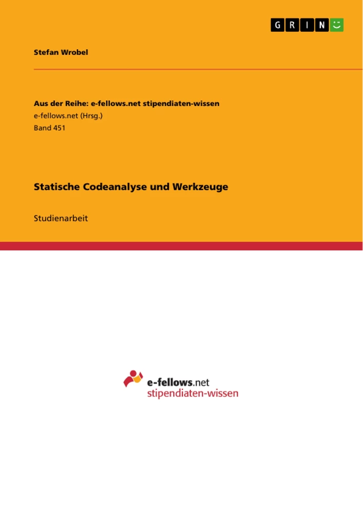 Titel: Statische Codeanalyse und Werkzeuge