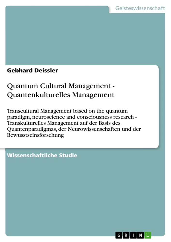 Titel: Quantum Cultural  Management - Quantenkulturelles Management