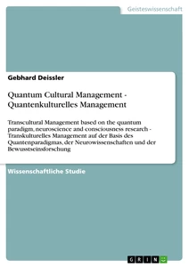 Titre: Quantum Cultural  Management - Quantenkulturelles Management
