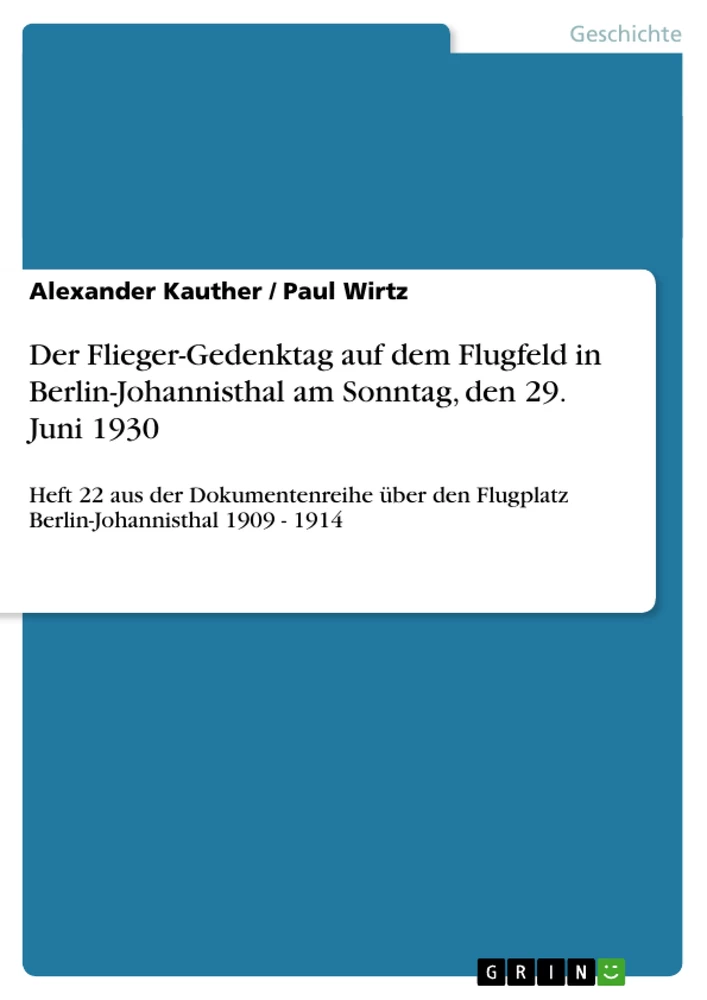 Title: Der Flieger-Gedenktag auf dem Flugfeld in Berlin-Johannisthal am Sonntag, den 29. Juni 1930