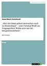 Título: „Aber der Islam gehört inzwischen auch zu Deutschland“ – und Christian Wulff zur Vergangenheit. Wohin jetzt mit der Integrationsdebatte?