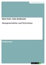 Title: Managementlehre und Taylorismus