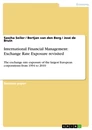Titre: International Financial Management: Exchange Rate Exposure revisited