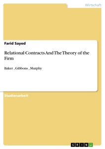 Titel: Relational Contracts And The Theory of the Firm