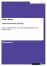 Titel: Evidence-based Nursing