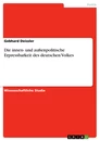 Title: Die innen- und außenpolitische Erpressbarkeit des deutschen Volkes