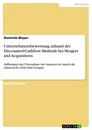 Titre: Unternehmensbewertung anhand der Discounted-Cashflow-Methode bei Mergers and Acquisitions
