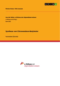 Title: Synthese von Citronensäure-Butylester