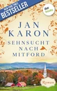 Titel: Sehnsucht nach Mitford: Die Mitford-Saga - Band 4