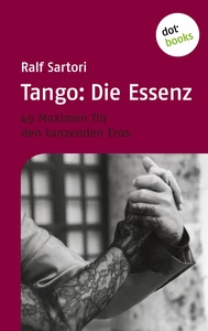 Titel: Tango: Die Essenz