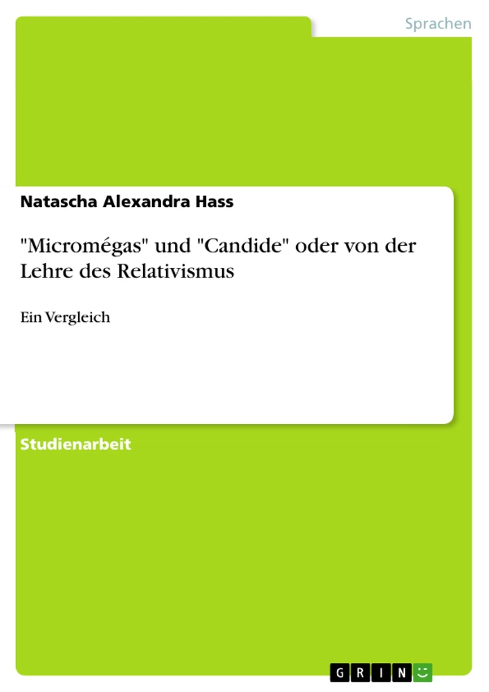 Título: "Micromégas" und "Candide" oder von der Lehre des Relativismus