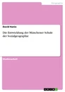 Titre: Die Entwicklung der Münchener Schule der Sozialgeographie