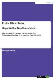Titel: Hepatitis B in Norddeutschland