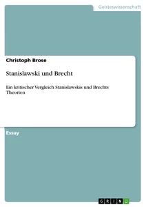 Titel: Stanislawski und Brecht