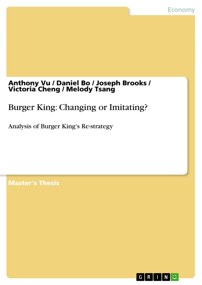 Titel: Burger King: Changing or Imitating?