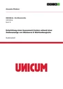 Title: Entwicklung eines Assessment-Centers anhand einer Stellenanzeige von Wüstenrot & Württembergische