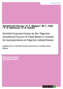 Titel: Detrital Gypsum Forms in the Nigerian (Southern) Sector of Chad Basin: A Criteria for interpretation in Nigeria’s inland basins
