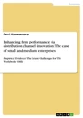 Titel: Enhancing firm performance via distribution channel innovation: The case of small and medium enterprises