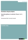 Title: Interdisciplinary Academic Essays vol 4. 2013
