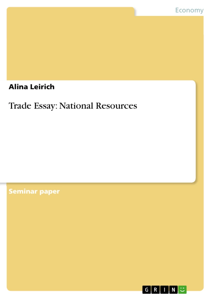 Title: Trade Essay: National Resources