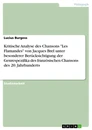 Title: Kritische Analyse des Chansons "Les Flamandes" von Jacques Brel unter besonderer Berücksichtigung der Genrespezifika des französischen Chansons des 20. Jahrhunderts