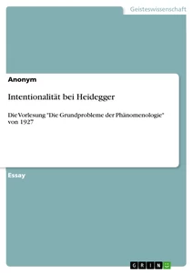 Titel: Intentionalität bei Heidegger