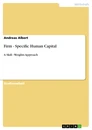 Titre: Firm - Specific Human Capital