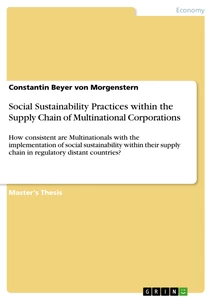 Title: Social Sustainability Practices within the Supply Chain of Multinational Corporations