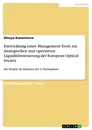 Título: Entwicklung eines Management-Tools zur strategischen und operativen Liquiditätssteuerung der European Optical Society