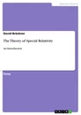 Titel: The Theory of Special Relativity