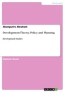 Title: Development Theory, Policy and Planning