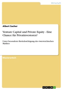Titre: Venture Capital und Private Equity - Eine Chance für Privatinvestoren?
