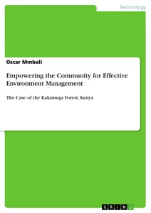 Titel: Empowering the Community for Effective Environment Management