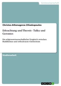 Título: Erleuchtung und Theosis - Tulku und Gerontes