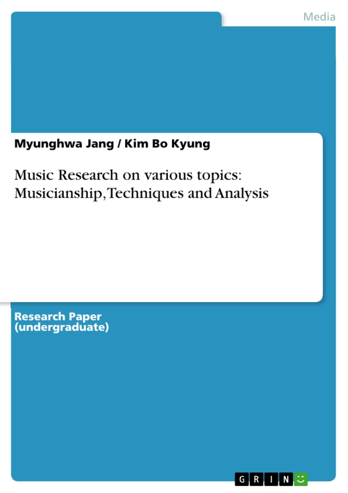 Title: Music Research on various topics: Musicianship, Techniques and Analysis