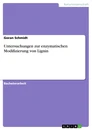 Title: Untersuchungen zur enzymatischen Modifizierung von Lignin