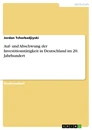 Title: Auf- und Abschwung der Investitionstätigkeit in  Deutschland im 20. Jahrhundert 