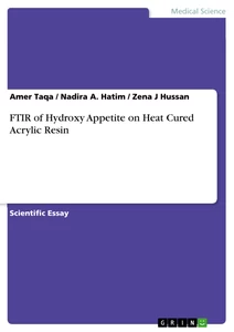 Titel: FTIR of Hydroxy Appetite on Heat Cured Acrylic Resin