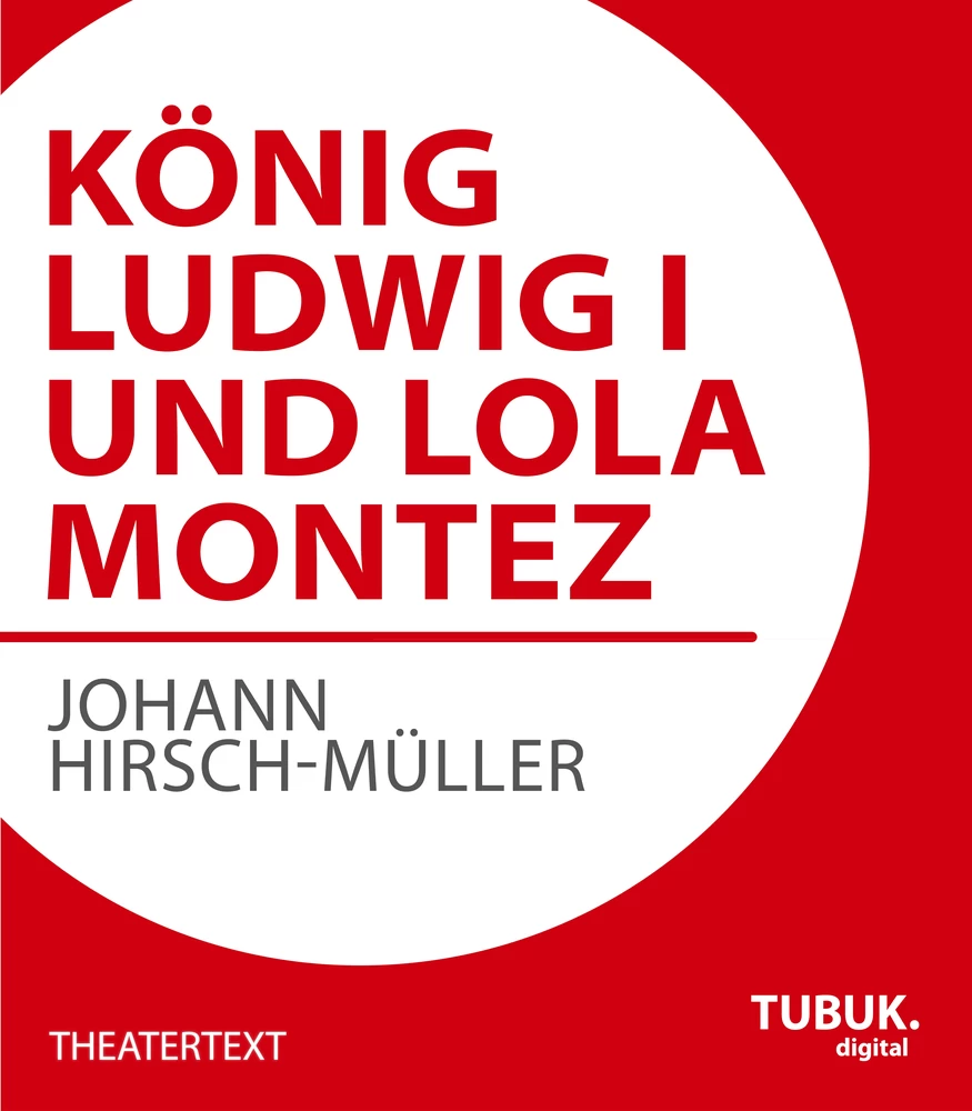 Titel: König Ludwig I. und Lola Montez