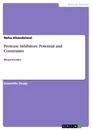 Titel: Protease Inhibitors: Potential and Constraints