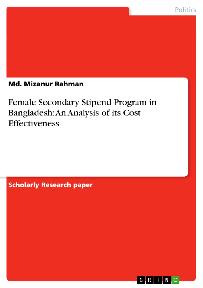 Title: Female Secondary Stipend Program in Bangladesh: An Analysis of its Cost Effectiveness