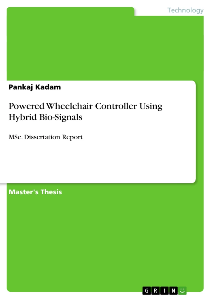 Titel: Powered Wheelchair Controller Using Hybrid Bio-Signals