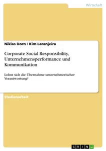 Titel: Corporate Social Responsibility, Unternehmensperformance und Kommunikation