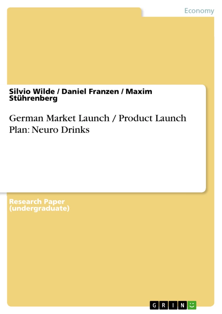 Titel: German Market Launch / Product Launch Plan: Neuro Drinks